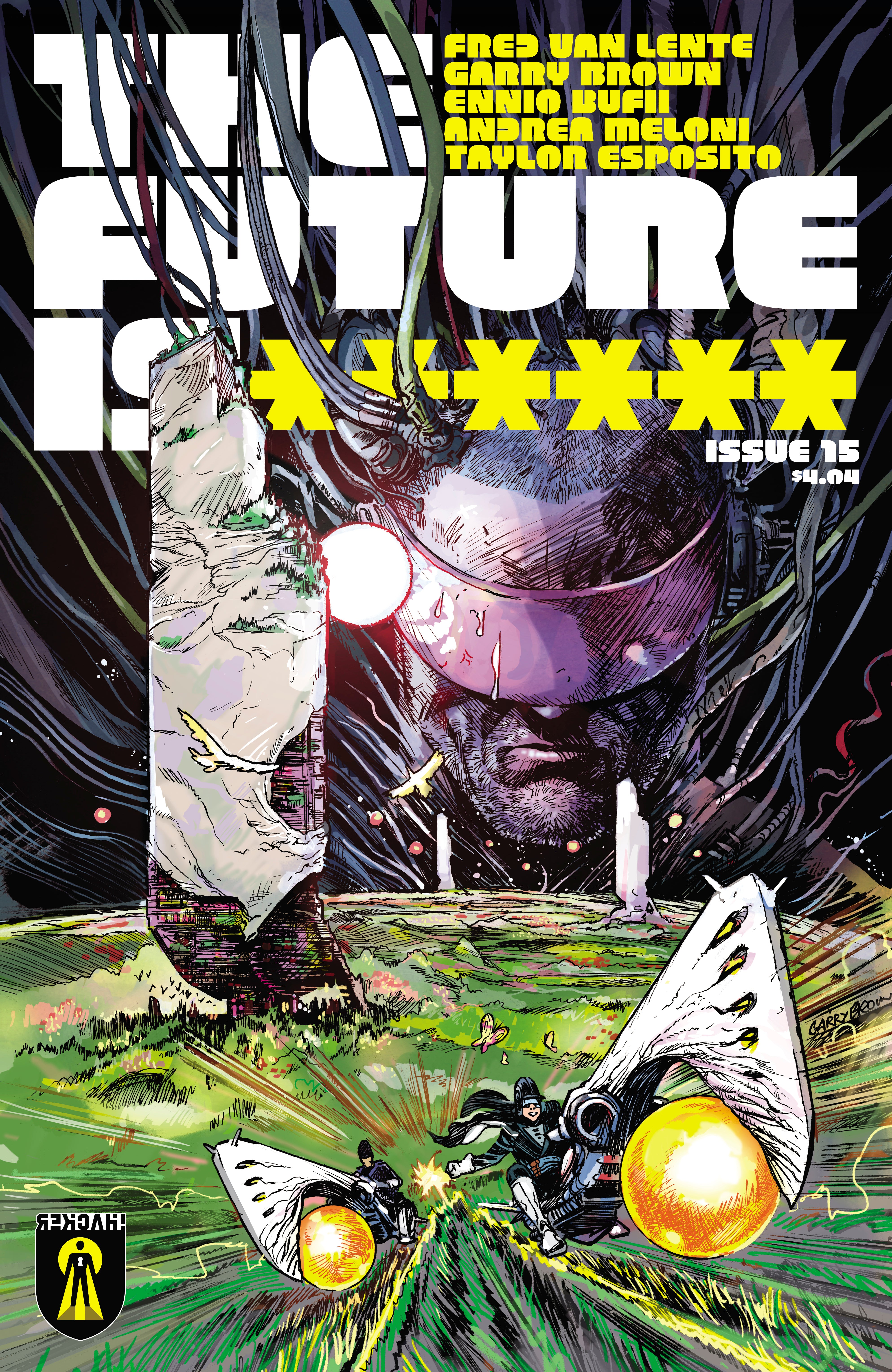 FUTURE IS ****** CVR A GARRY BROWN #15