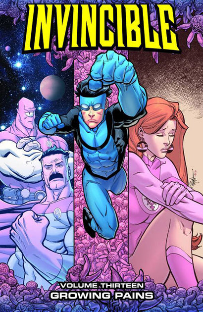 INVINCIBLE TRADE PAPERBACK VOL 13 GROWING PAINS