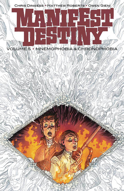 MANIFEST DESTINY TRADE PAPERBACK VOL 05 MNEMOPHOBIA & CHRONOPHOBIA 