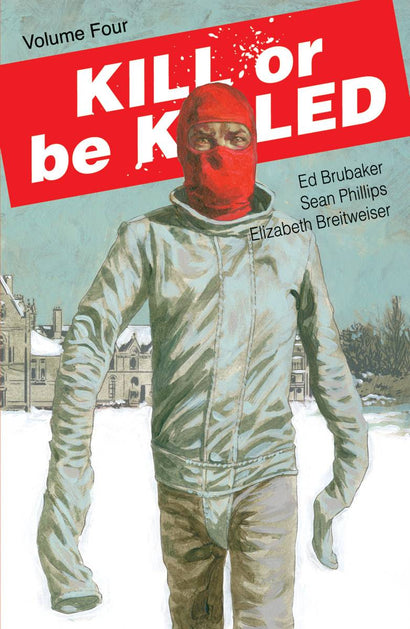 KILL OR BE KILLED TRADE PAPERBACK VOL 04