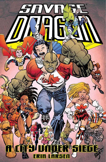 SAVAGE DRAGON CITY UNDER SIEGE TRADE PAPERBACK 