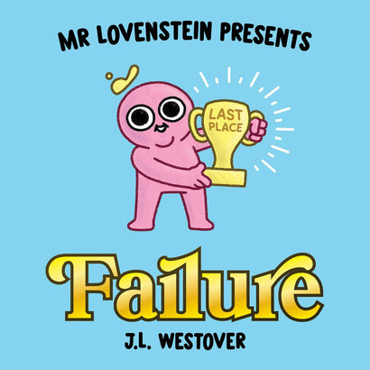 MR LOVENSTEIN PRESENTS FAILURE HARDCOVER