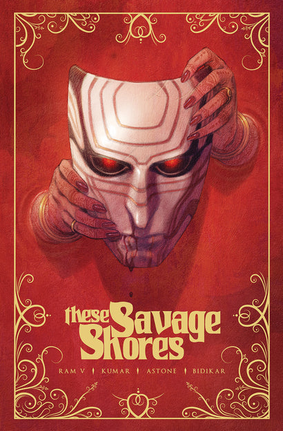 THESE SAVAGE SHORES TRADE PAPERBACK DEFINITIVE EDITION