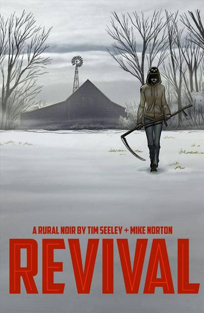 REVIVAL TRADE PAPERBACK VOL 01 YOU`RE AMONG FRIENDS