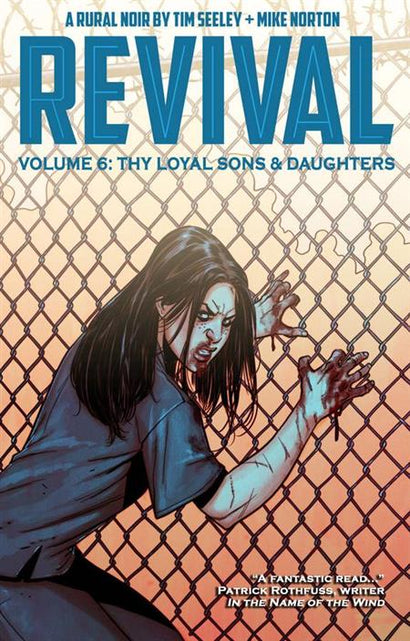 REVIVAL TRADE PAPERBACK VOL 06 THY LOYAL SONS & DAUGHTERS