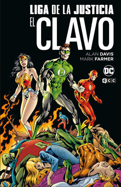 LIGA DE LA JUSTICIA  EL CLAVO HARDCOVER (SPANISH EDITION) 