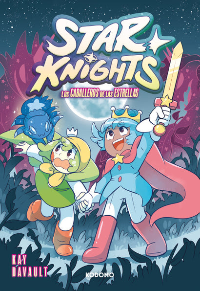 STAR KNIGHTS LOS CABALLEROS DE LAS ESTRELLAS TRADE PAPERBACK (SPANISH EDITION) 