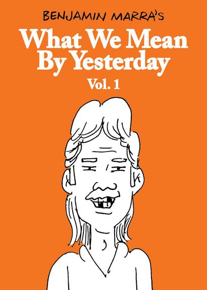WHAT WE MEAN BY YESTERDAY TRADE PAPERBACK VOL 1