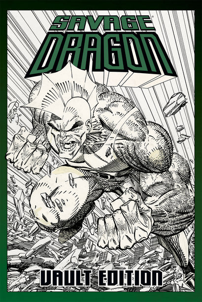 SAVAGE DRAGON VAULT EDITION HARDCOVER VOL 01