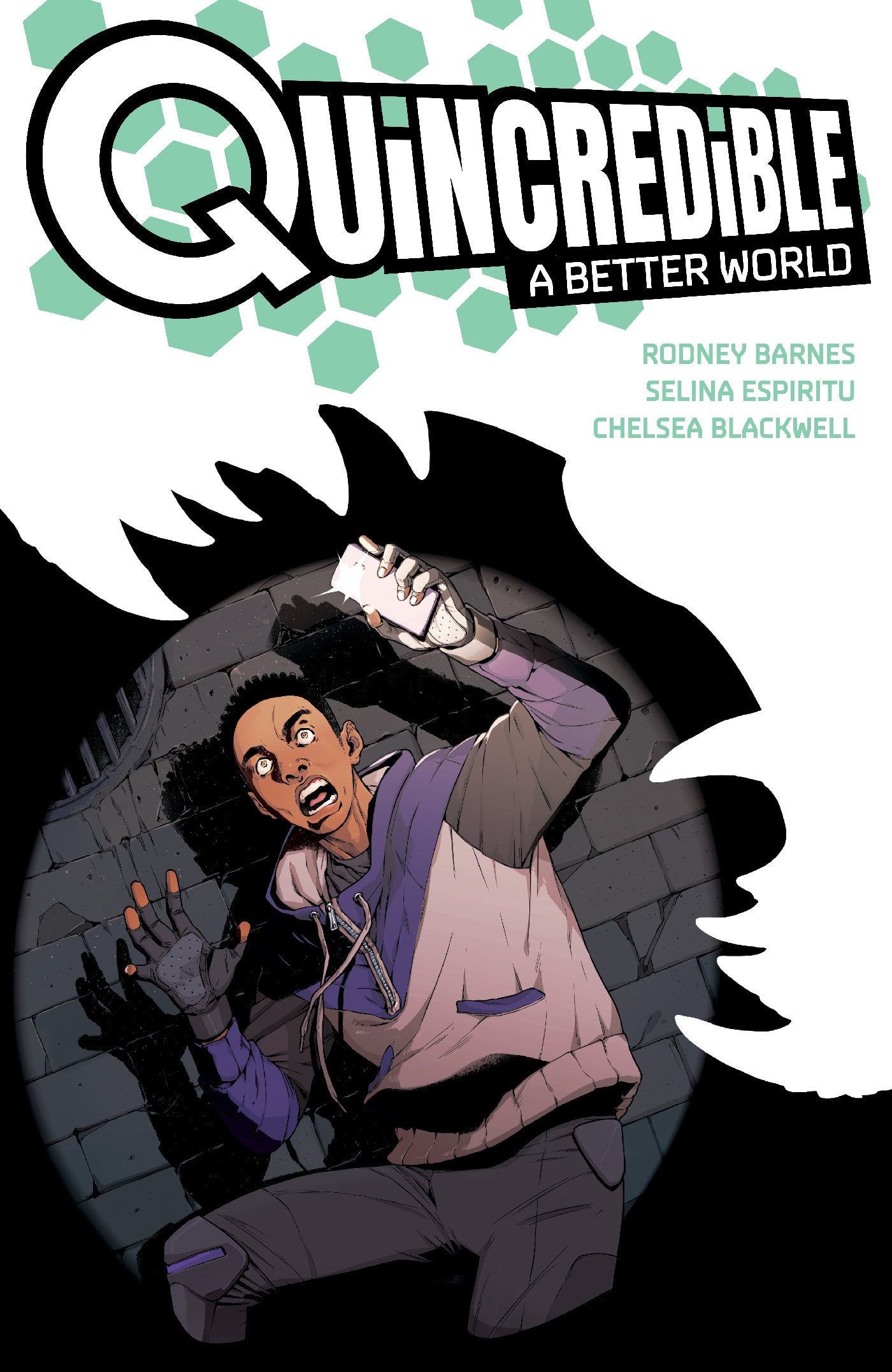 QUINCREDIBLE A BETTER WORLD TRADE PAPERBACK