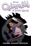 QUINCREDIBLE A BETTER WORLD TRADE PAPERBACK