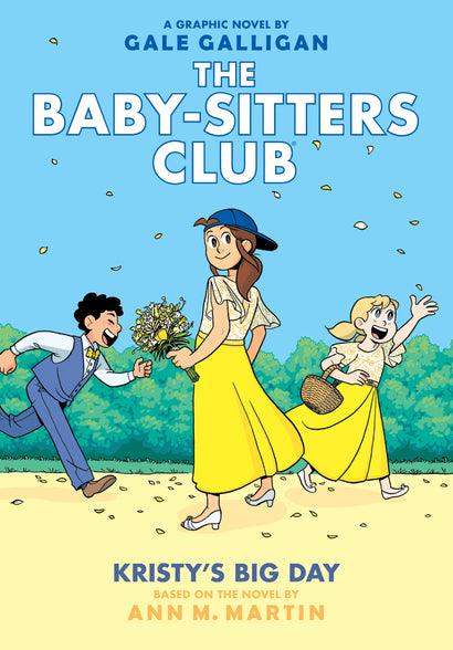 BABY SITTERS CLUB TRADE PAPERBACK VOL 06 KRISTYS BIG DAY