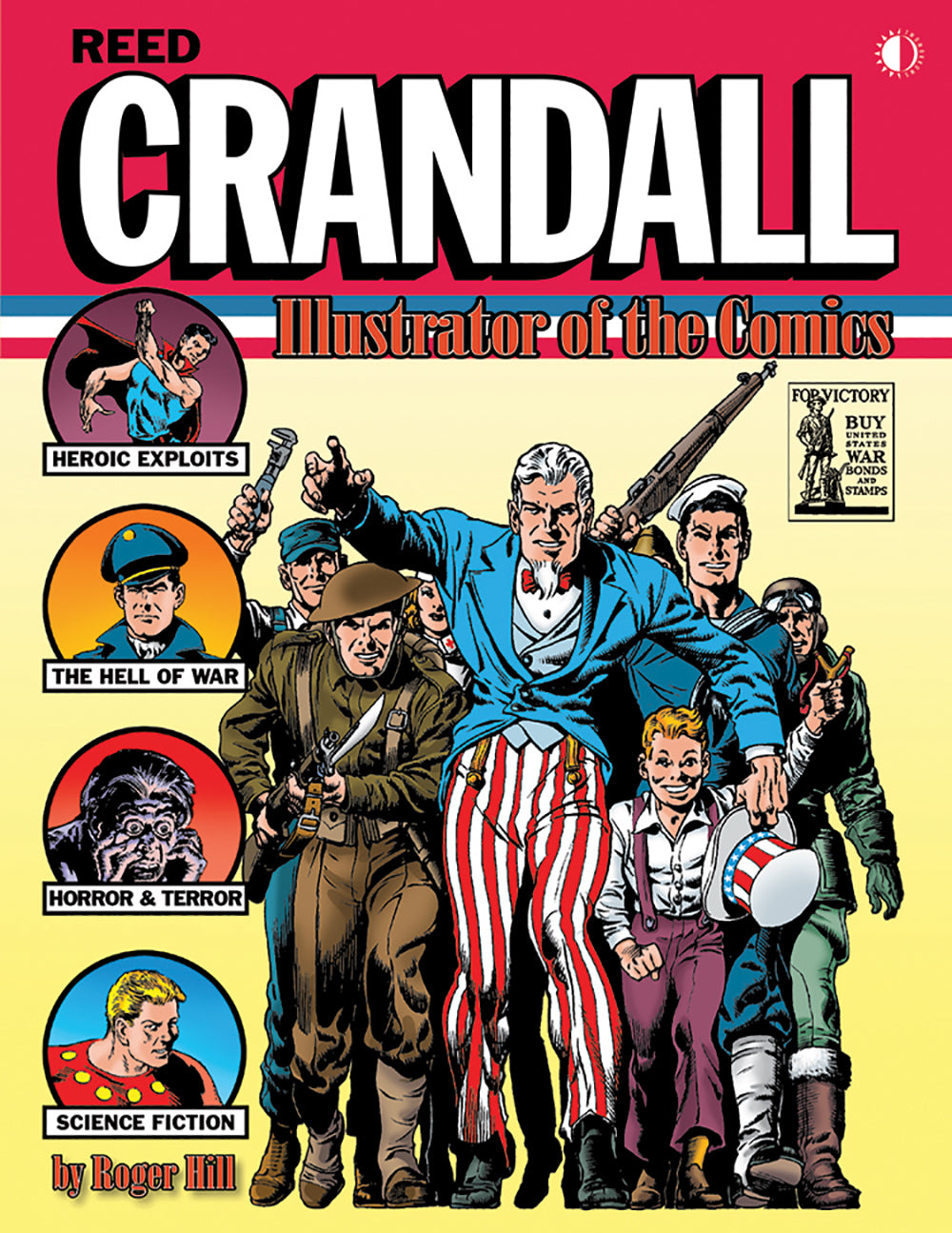 REED CRANDALL ILLUSTRATOR TO THE COMICS TRADE PAPERBACK