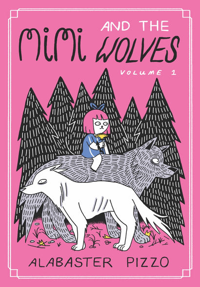 MIMI AND THE WOLVES HC