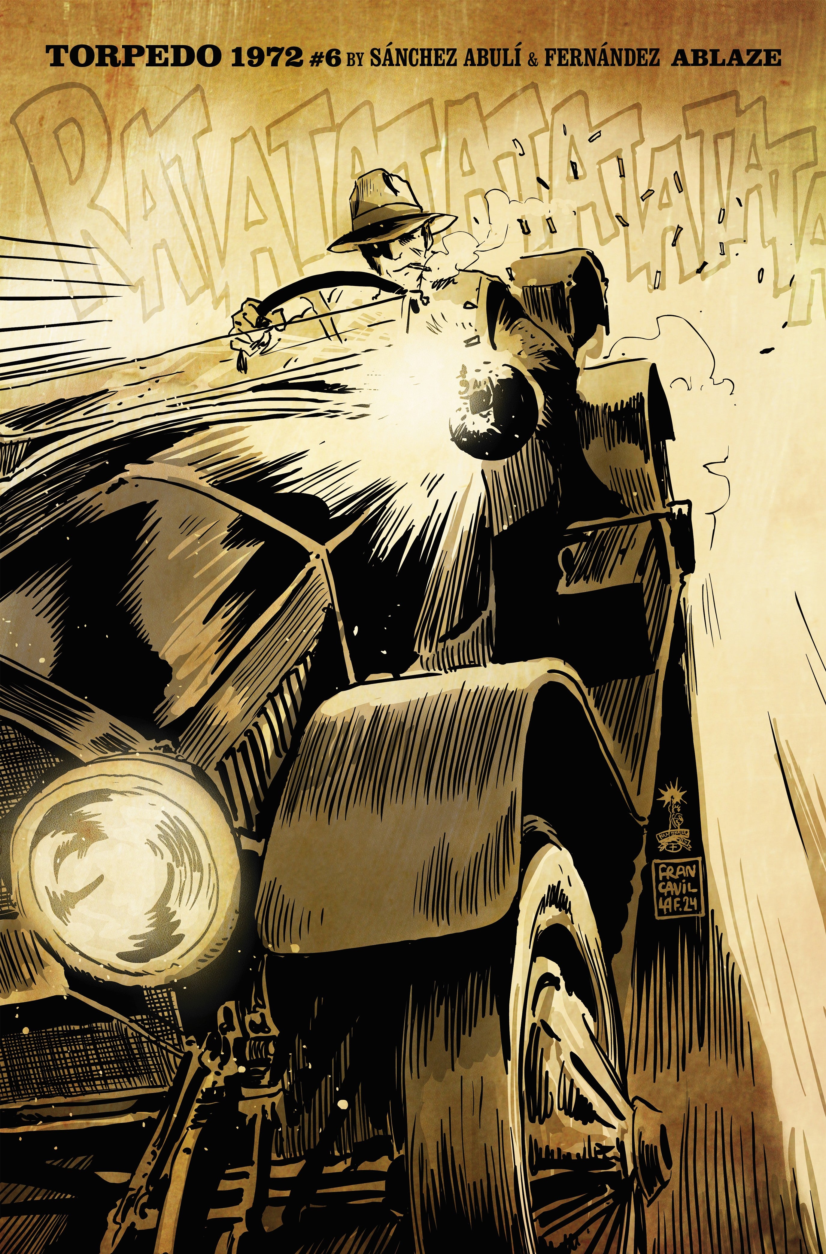 TORPEDO 1972 #6 CVR B FRANCESCO FRANCAVILLA VAR