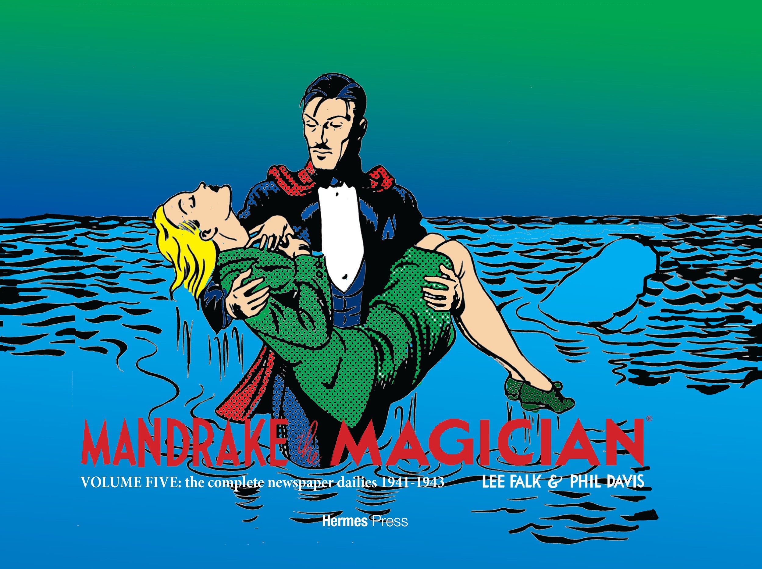 MANDRAKE THE MAGICIAN HC VOL 05 THE COMPLETE NEWSPAPER DAILIES (1941-1943)