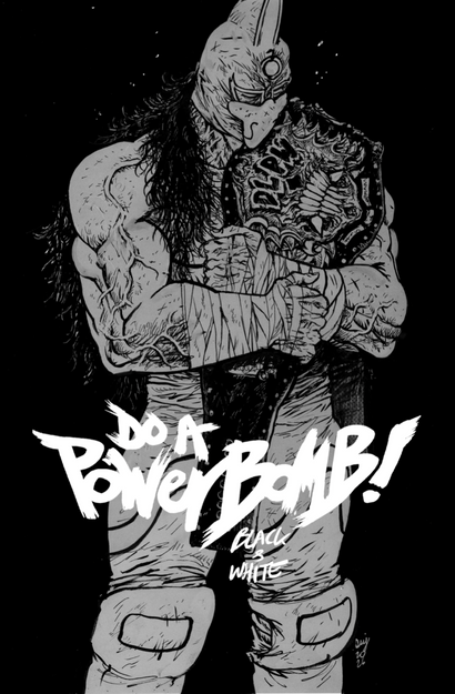 DO A POWERBOMB BLACK AND WHITE #2 CVR A DANIEL WARREN JOHNSON