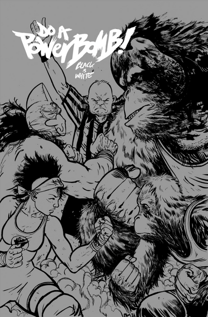 DO A POWERBOMB BLACK AND WHITE #2 CVR B DANIEL WARREN JOHNSON ORANGUTAN VAR