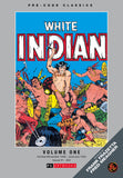 PRE CODE CLASSICS THE WHITE INDIAN HC VOL 01