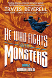 HE WHO FIGHTS WITH MONSTERS NOVEL HC VOL 02