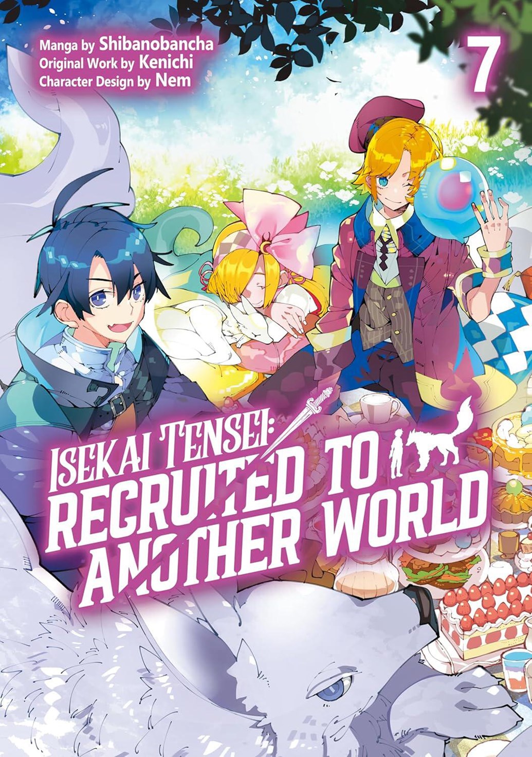 ISEKAI TENSE RECRUITED TO ANOTHER WORLD TP VOL 07