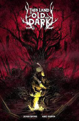 THIS LAND IS OLD AND DARK #1 CVR A ABEL GARCIA