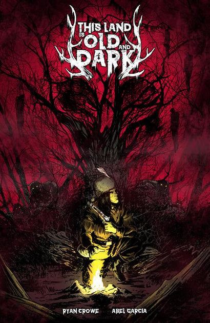 THIS LAND IS OLD AND DARK #1 CVR A ABEL GARCIA