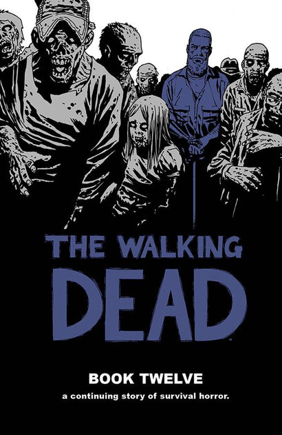 WALKING DEAD HARDCOVER VOL 12