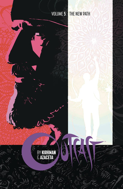 OUTCAST BY KIRKMAN & AZACETA TRADE PAPERBACK VOL 05