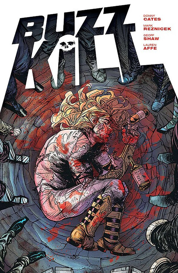 BUZZKILL TRADE PAPERBACK 