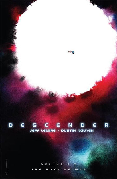 DESCENDER TRADE PAPERBACK VOL 06 WAR MACHINE
