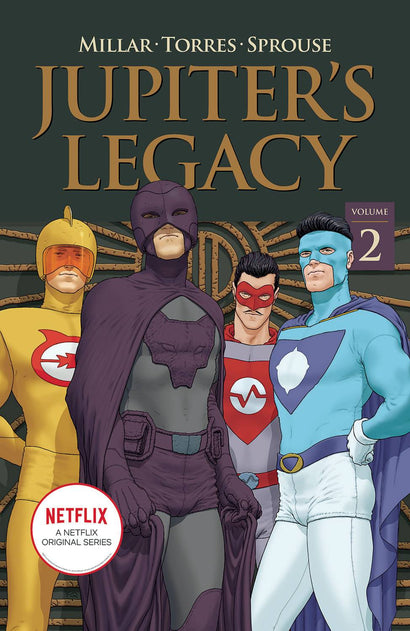 JUPITERS LEGACY TRADE PAPERBACK VOL 02 NETFLIX ED 