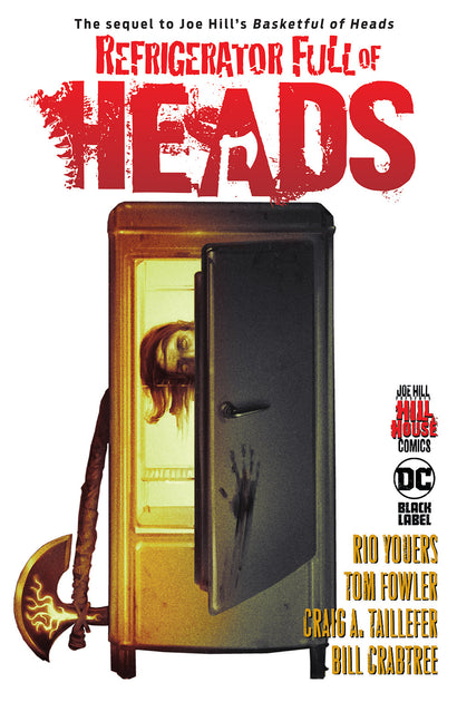 REFRIGERATOR FULL OF HEADS HARDCOVER