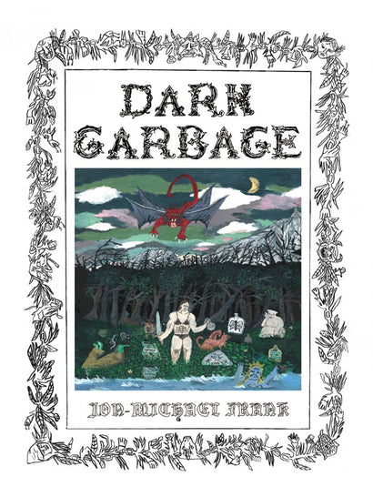 DARK GARBAGE TRADE PAPERBACK