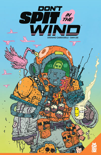 DON’T SPIT IN THE WIND TRADE PAPERBACK