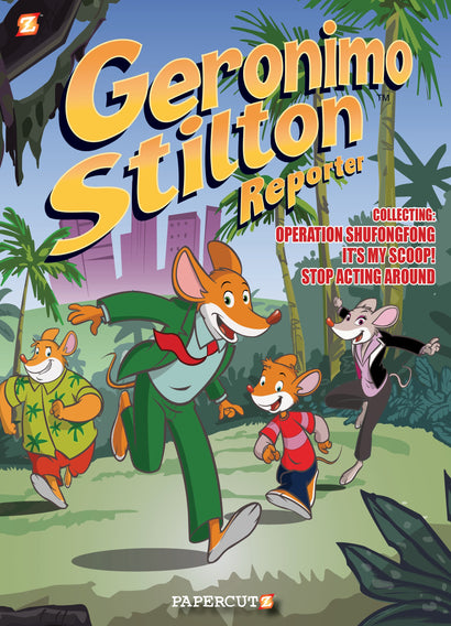 GERONIMO STILTON REPORTER 3 IN 1 TRADE PAPERBACK VOL 01