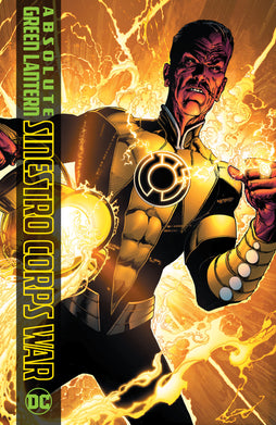 ABSOLUTE GREEN LANTERN THE SINESTRO CORPS WAR HARDCOVER (2025 EDITION)