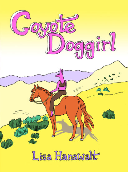 COYOTE DOGGIRL HARDCOVER