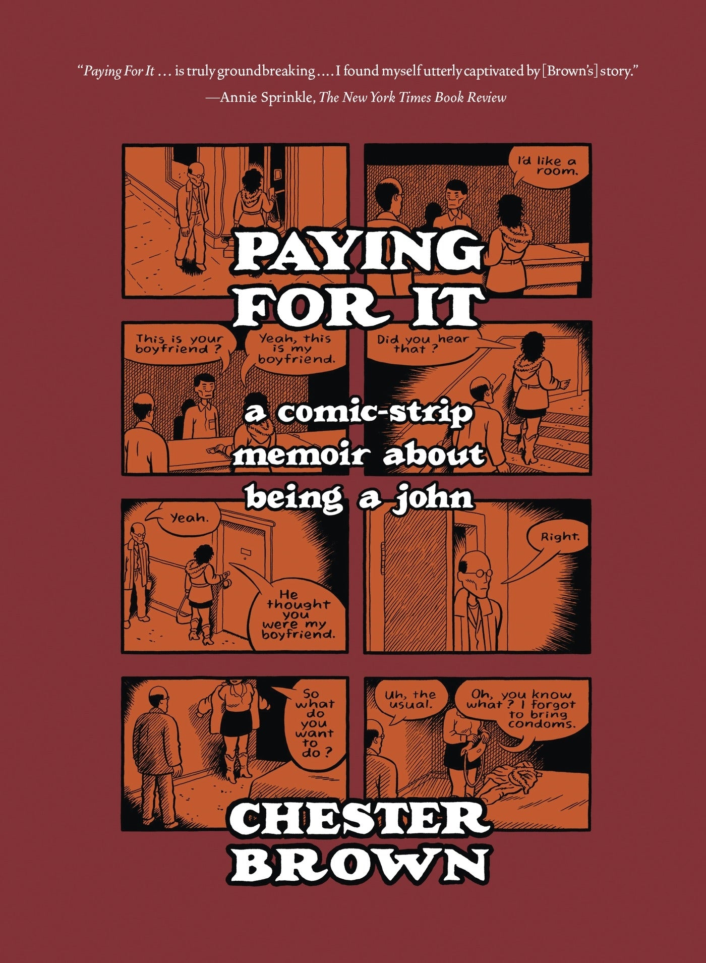 PAYING FOR IT TRADE PAPERBACK 