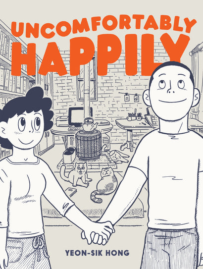 UNCOMFORTABLY HAPPILY TRADE PAPERBACK