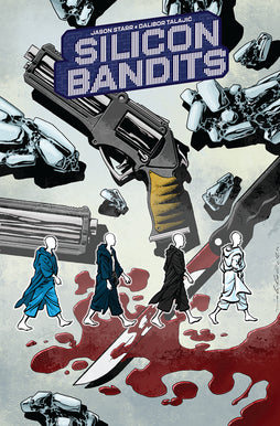 SILICON BANDITS TRADE PAPERBACK VOL 1