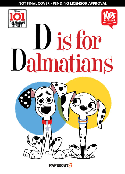 DISNEY 101 DALMATIAN TRADE PAPERBACK STREET D IS FOR DALMATIAN