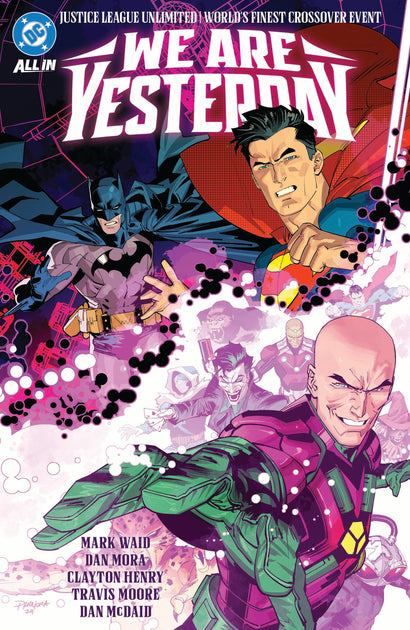 JUSTICE LEAGUE UNLIMITED WORLDS FINEST WE ARE YESTERDAY TRADE PAPERBACK