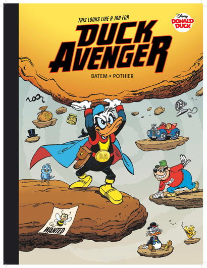 WALT DISNEYS DONALD DUCK HARDCOVER THIS LOOKS LIKE A JOB FOR DUCK AVENGER