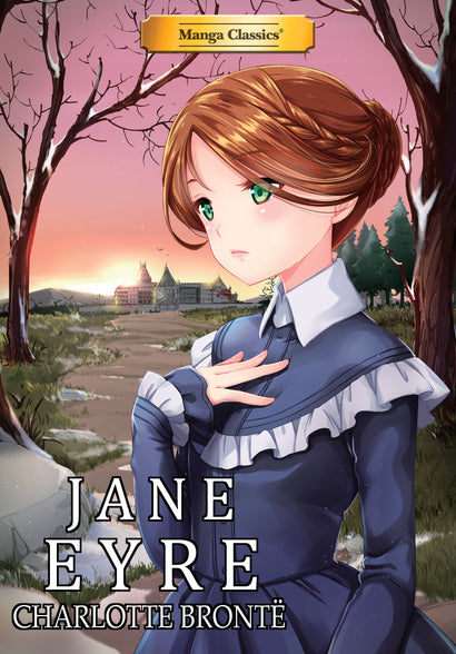 MANGA CLASSICS JANE EYRE TRADE PAPERBACK