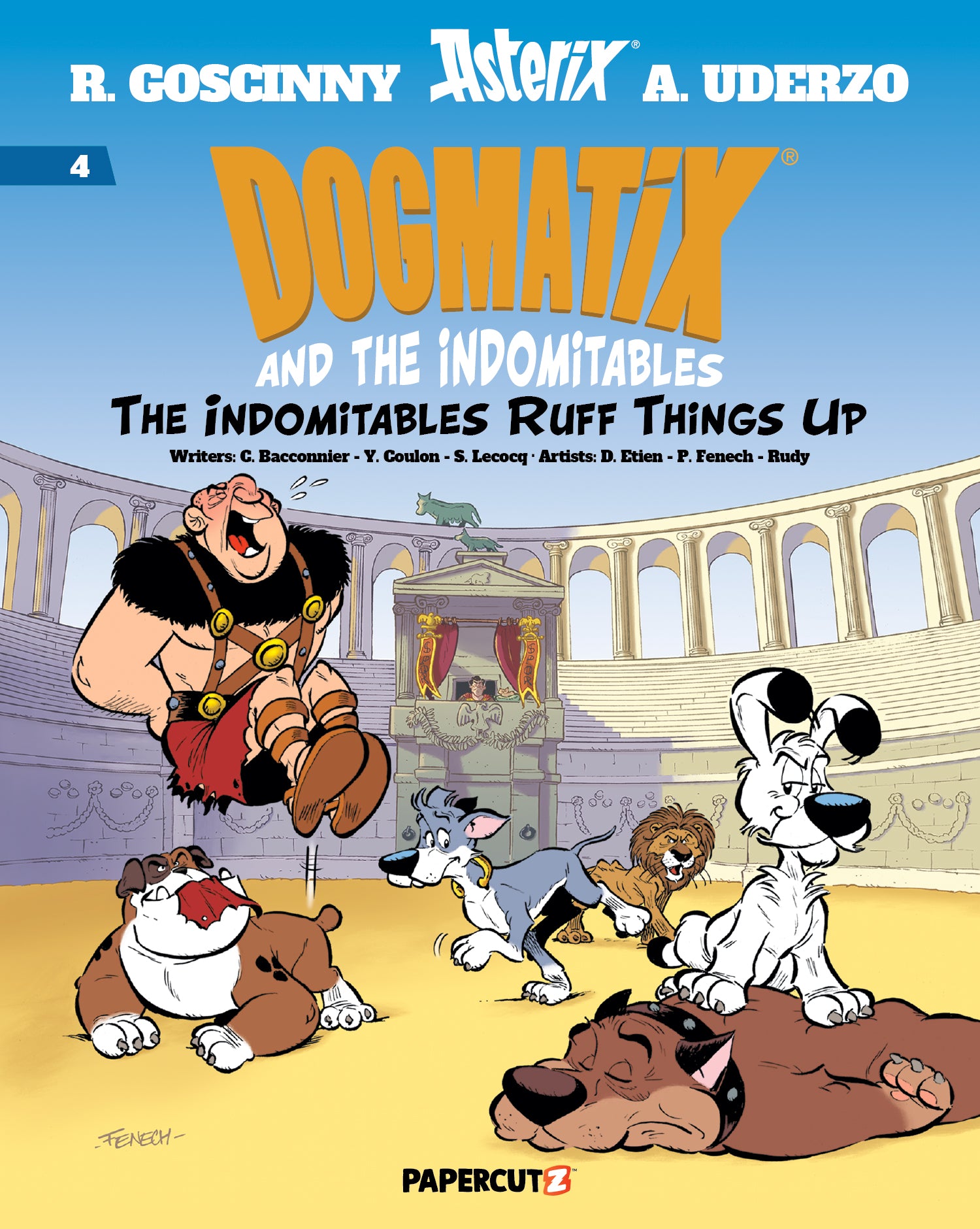 DOGMATIX & THE INDOMITABLES TRADE PAPERBACK VOL 04 INDOMITABLES RUFF THINGS UP