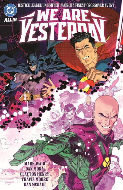 JUSTICE LEAGUE UNLIMITED WORLDS FINEST WE ARE YESTERDAY TP