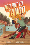 TOO HOT TO TANGO TP