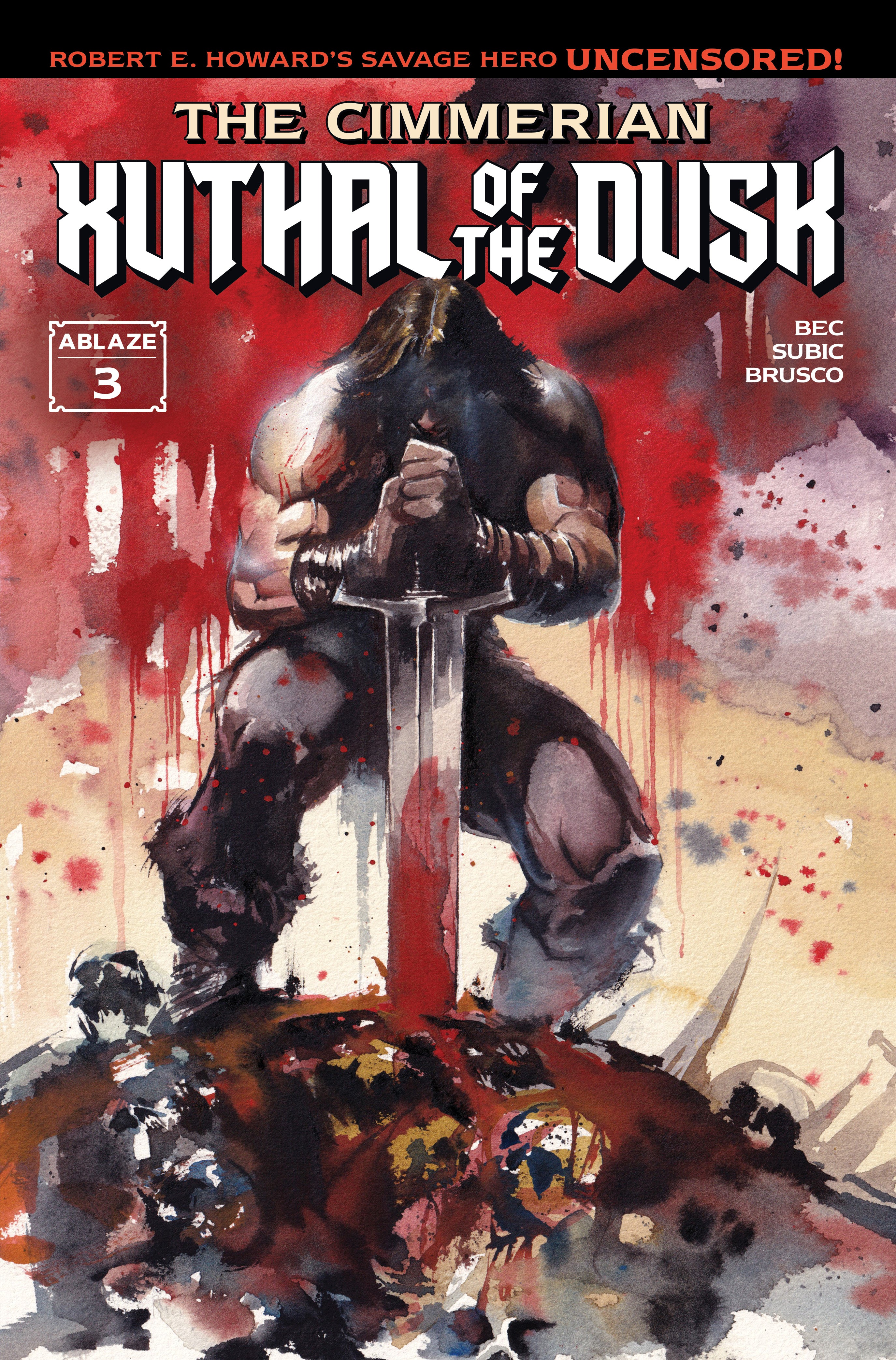 CIMMERIAN XUTHAL OF THE DUSK #3 CVR A ITO