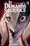 IT DEMANDS SACRIFICE #1 CVR A ADAM POLLINA